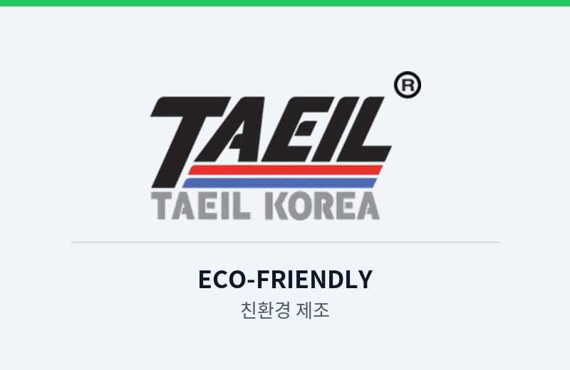 ECO-FRIENDLY — 친환경 제조